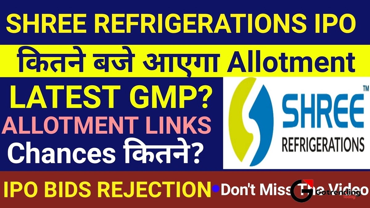 So, Are You In or Out? Checking the Shree Refrigerations IPO Allotment Status