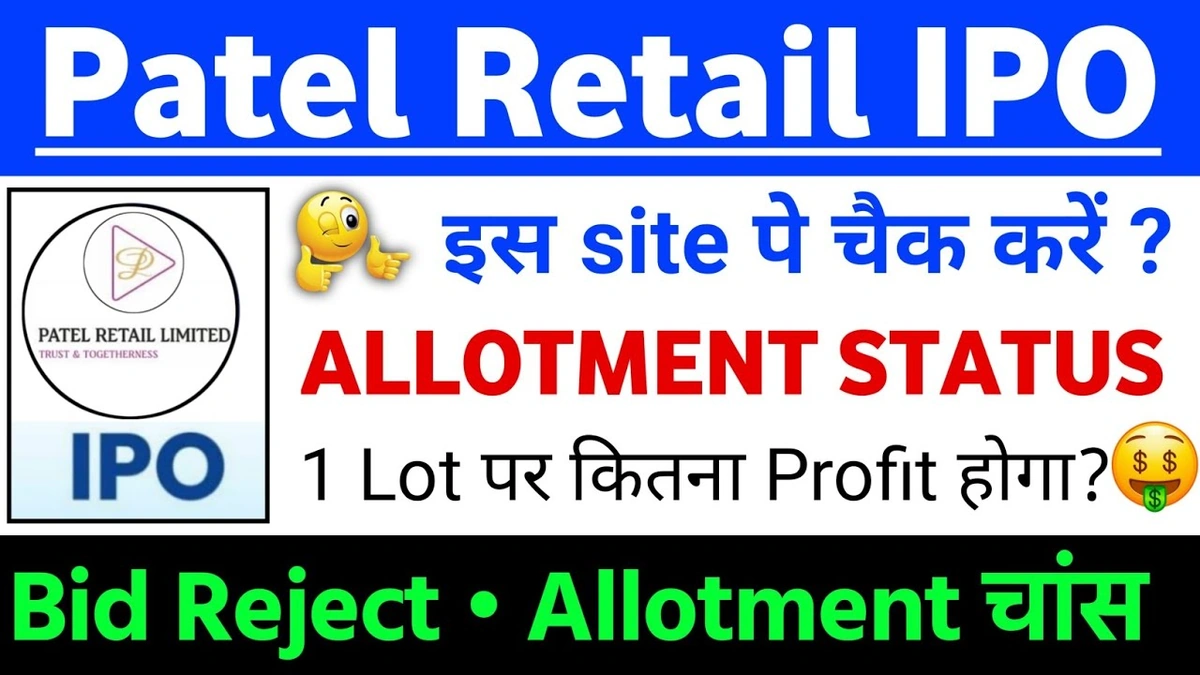 Why Was Everyone Talking About the Patel Retail IPO Anyway?