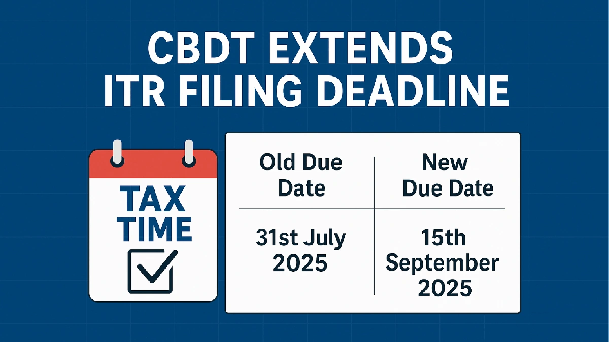 cbdt extends itr filing due date