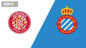 girona vs espanyol