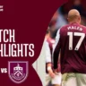 Aston Villa vs Burnley timeline