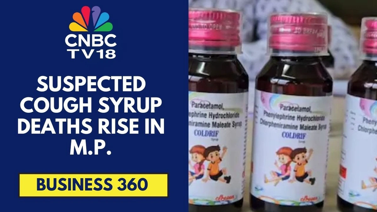 Cough Syrup Deaths Madhya Pradesh