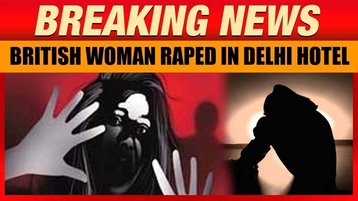 Delhi Hotel Rape