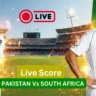 Pakistan Vs South Africa Live Score