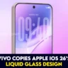 Vivo imitates Apple design