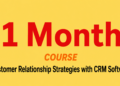 1 Month Customer Relationship Strategies with CRM Software 3 1 Month Customer Relationship Strategies with CRM Software