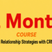 1 Month Customer Relationship Strategies with CRM Software 33 1 Month Customer Relationship Strategies with CRM Software
